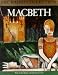 Macbeth: Starring Dennis Quilley & Hannah Gordon (BBC Radio Collection)