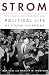 Strom: The Complicated Personal and Political Life of Strom Thurmond