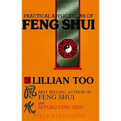 Practical Applications of Feng Shui (Feng Shui Series)