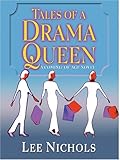 Wheeler Softcover - Large Print - Tales of a Drama Queen (Wheeler Softcover - Large Print)