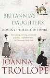 Review Pimlico  / Britannia's Daughters: Women of the British Empire