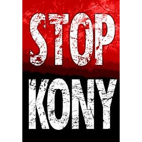Stop Joseph Kony 2012 Political Poster - 13x19: Home &amp; Kitchen