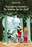 Gespensterpark. Der Geheime Rat der Zw�lf - Marliese Arold