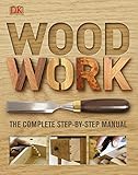 Woodwork : the complete step-by-step manual