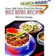 Rice Bowl Recipes: Over 100 Tasty One-Dish Meals