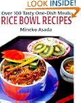 Rice Bowl Recipes: Over 100 Tasty One...