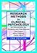Research Methods in Clinical Psychology: An Introduction for Students and Practitioners by Chris Barker ISBN 047149089X