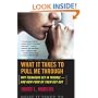 What It Takes To Pull Me Through: Why Teenagers Get in Trouble and How Four of Them Got Out