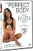 The Perfect Body - The Pilates Way