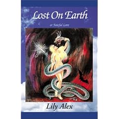 Lost on Earth: Or Fateful Love