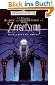 Der Krieg der Spinnenk�nigin 1: Zersetzung: Vergessene Reiche