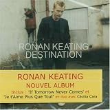 Destination [US-Import] - Ronan Keating