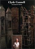 Review University of Texas Press  / Clyde Connell: The Art and Life of a Louisiana Woman