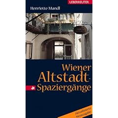 Wiener Altstadt-Spaziergänge (Gebundene Ausgabe)