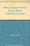 Mary Chipperfield's circus book