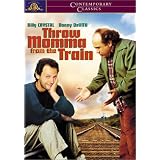Throw Momma From the Train