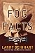 Book Fog Facts: Searching for Truth in the Land of Spin