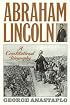 Abraham Lincoln and His Times: A Legal and Constitutional History