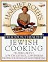 Harriet Roth's Deliciously Healthy Jewish Cooking: 350 New Low-Fat, Low-Cholesterol, Low-Sodium Recipes for Holidays and Every