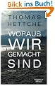 Woraus wir gemacht sind