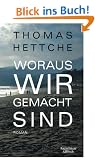 Woraus wir gemacht sind