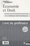 Revue Nathan technique  / Economie Droit Bac Pro Secrétariat, Comptabilité, Commerce, Vente 1e et Tle : Livre du professeur