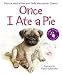 Books : Once I Ate a Pie