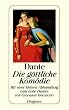 Die g�ttliche Kom�die. Aus dem Italienischen von Philaletes (K�nig Johann von Sachsen). Mit zahlreichen Bildern von Gustave Dor�. Mit einer Kleinen ... Dantes von Giovanni Boccaccio. (2. Aufl.)
