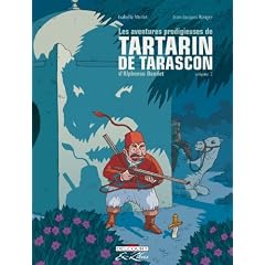 Les aventures prodigieuses de Tartarin de Tarascon, d'Alphone Daudet. To :