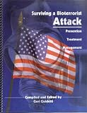 surviving a Bioterrorist Attack prevention treatment Management