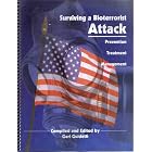 Click here to buy Surviving a Bioterrorist Attack (Prevention, Treatment and Management) by .