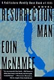 Resurrection Man: A Novel