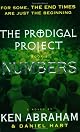 The Prodigal Project Book III (Prodigal Project (Paperback))