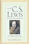 The C.S. Lewis Encyclopedia: A Complete Guide to His Life, Thought , and Writings