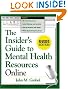 The Insider's Guide to Mental Health Resources Online, Revised Edition (The Clinician's Toolbox)