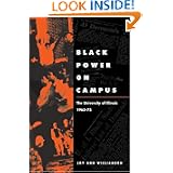 Black Power on Campus: The University of Illinois, 1965-75 by Joy Ann Williamson