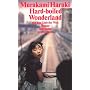 Hard-boiled Wonderland und das Ende der Welt von Haruki Murakami