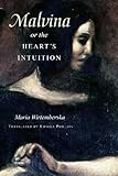 Malvina, or, The heart's intuition