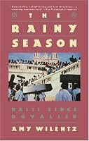 The Rainy Season: Haiti Since Duvalier