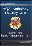 GCSE English Literature AQA Anthology: Duffy and Armitage Pre-1914 Poetry Guide: Foundation