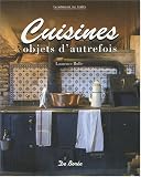 Revue De Boree  / Cuisines Objets d'Autrefois