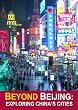Beyond Beijing: Exploring China's Cities