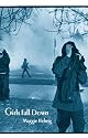 Girls Fall Down by Maggie Helwig