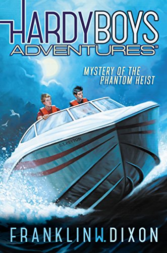 Mystery of the Phantom Heist (Hardy Boys Adventures Book 2)