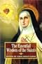 The Essential Wisdom of the Saints
