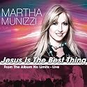 Jesus Is The Best Thing