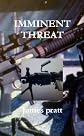 IMMINENT THREAT