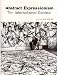 Abstract Expressionism: The International Context