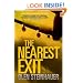 The Nearest Exit