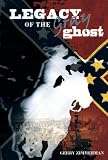 Legacy of the Gray Ghost